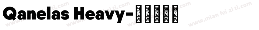 Qanelas Heavy字体转换